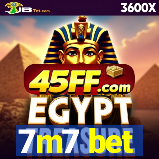 7m7 bet